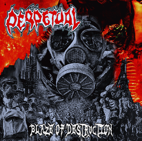 Perpetual (MLS) : Blaze of Destruction